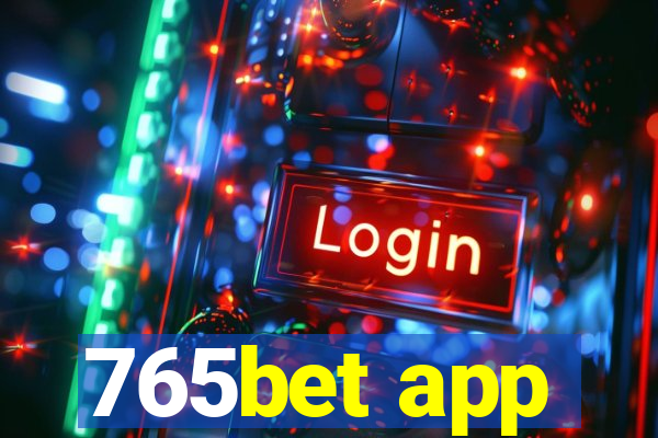 765bet app